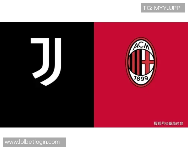 中超精彩对决尤文图斯与AC米兰战成平局全场沸腾瞬间回顾